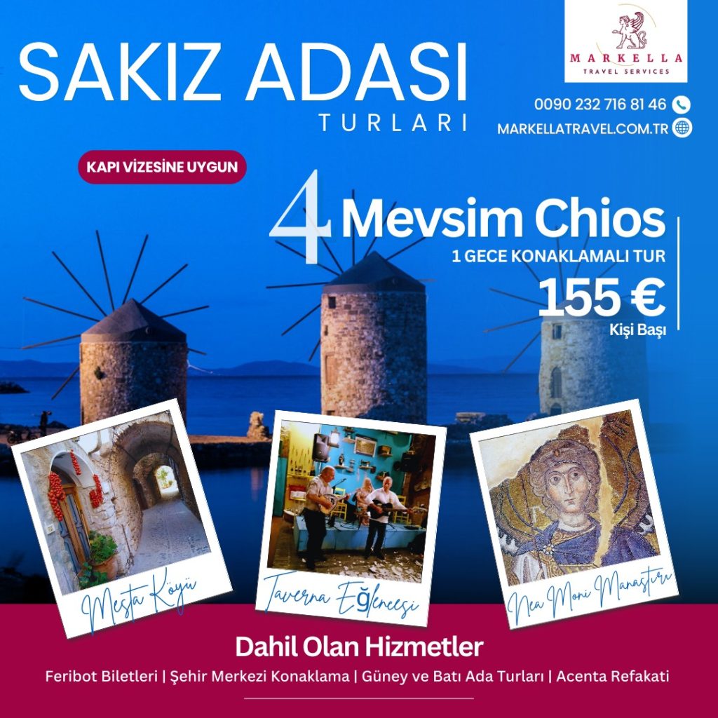sakız adası turu 4 mevsim